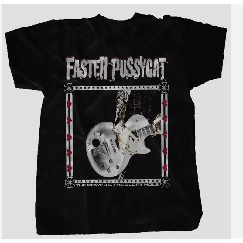 Faster Pussycat The Power and Glory Hole Men T shirt Black 80