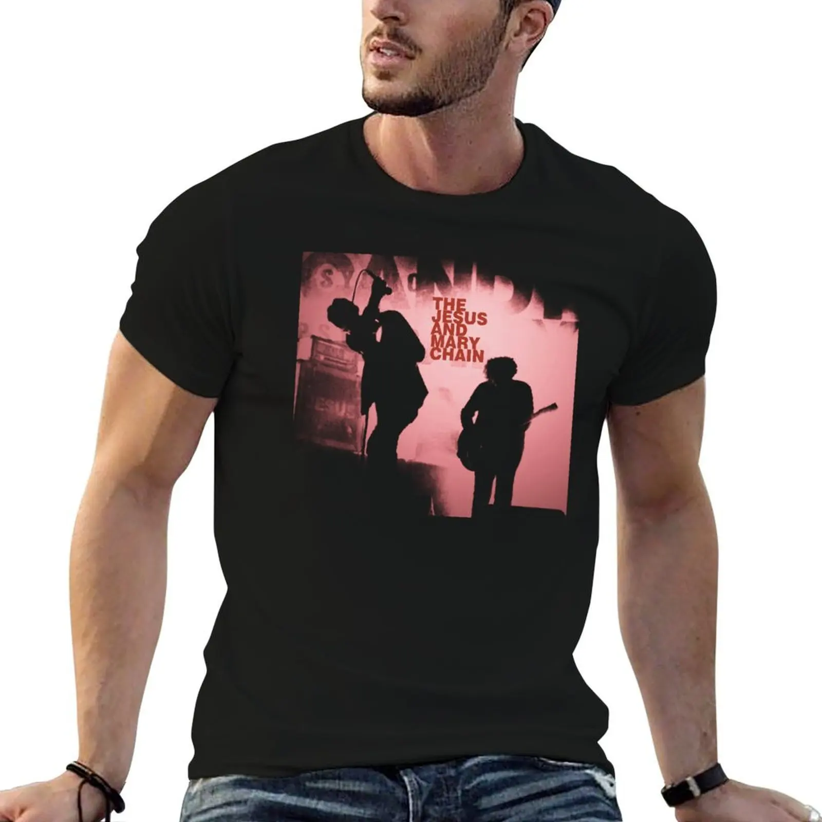 

Jesus And Mary Chain - show T-Shirt man t shirts graphic t shirts for man cotton T-Shirt