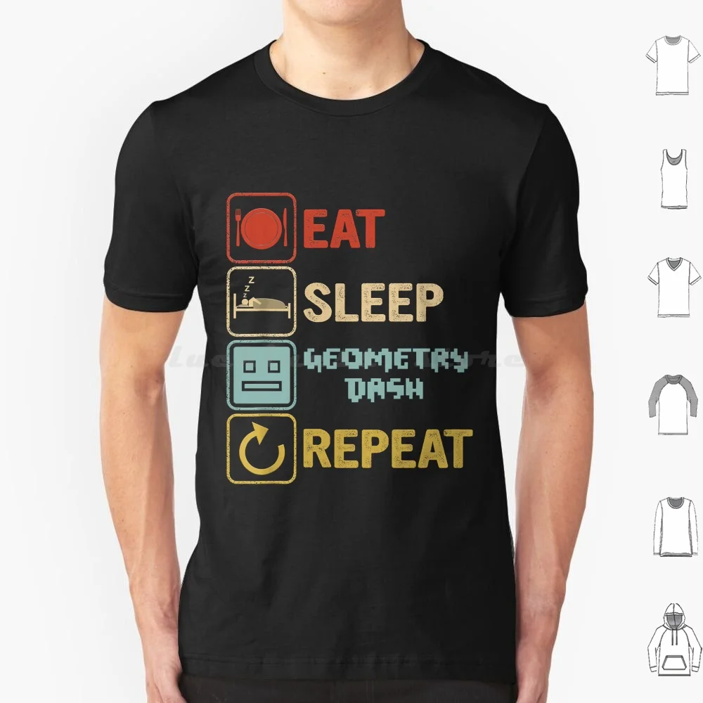 Funny Eat Sleep Geometry Dash Repeat Retro Vintage , Geometry Dash Dad Gift , Fathers Day , Kids Birthd T Shirt Big Size 100%