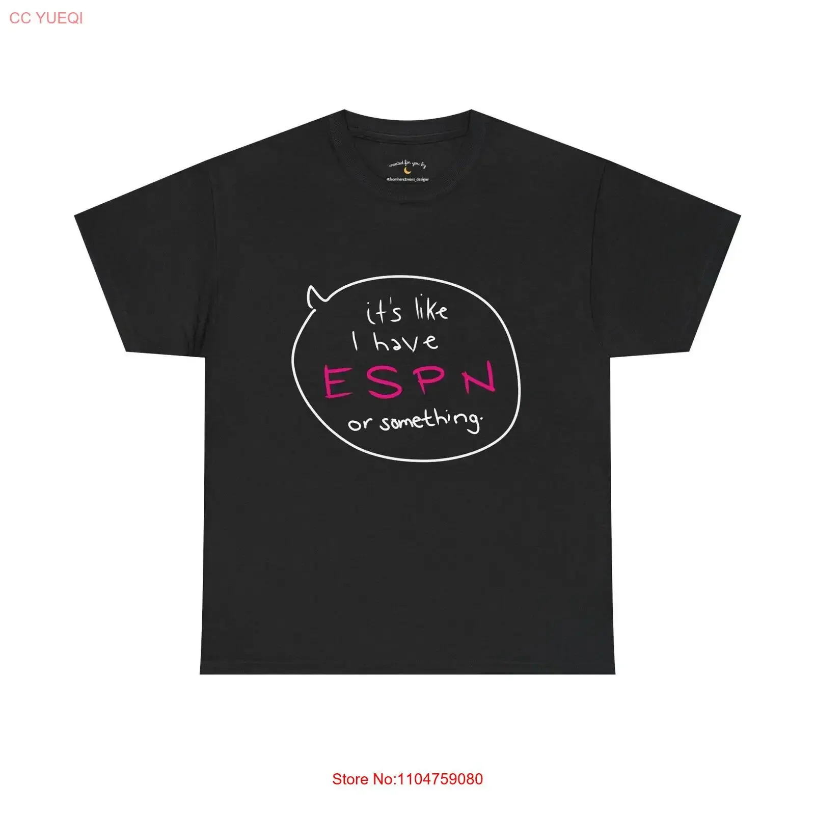 It's Like I Have ESPN Or Something Quote T Shirt Mean Girls Karen Smith Funny Parody Great  vintage Washed Stylish Stretched