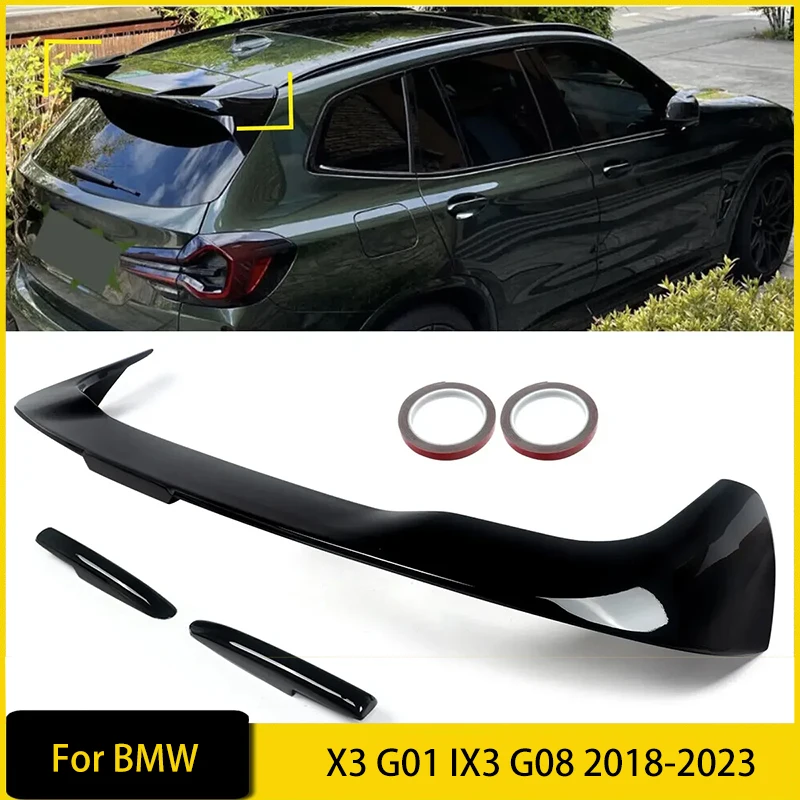 

Rear Roof Spoiler Top Window Wing for BMW X3 G01 IX3 G08 2018-2023 Trunk Top Wing Rear Wing Lip Spoiler Diffuser Auto Parts