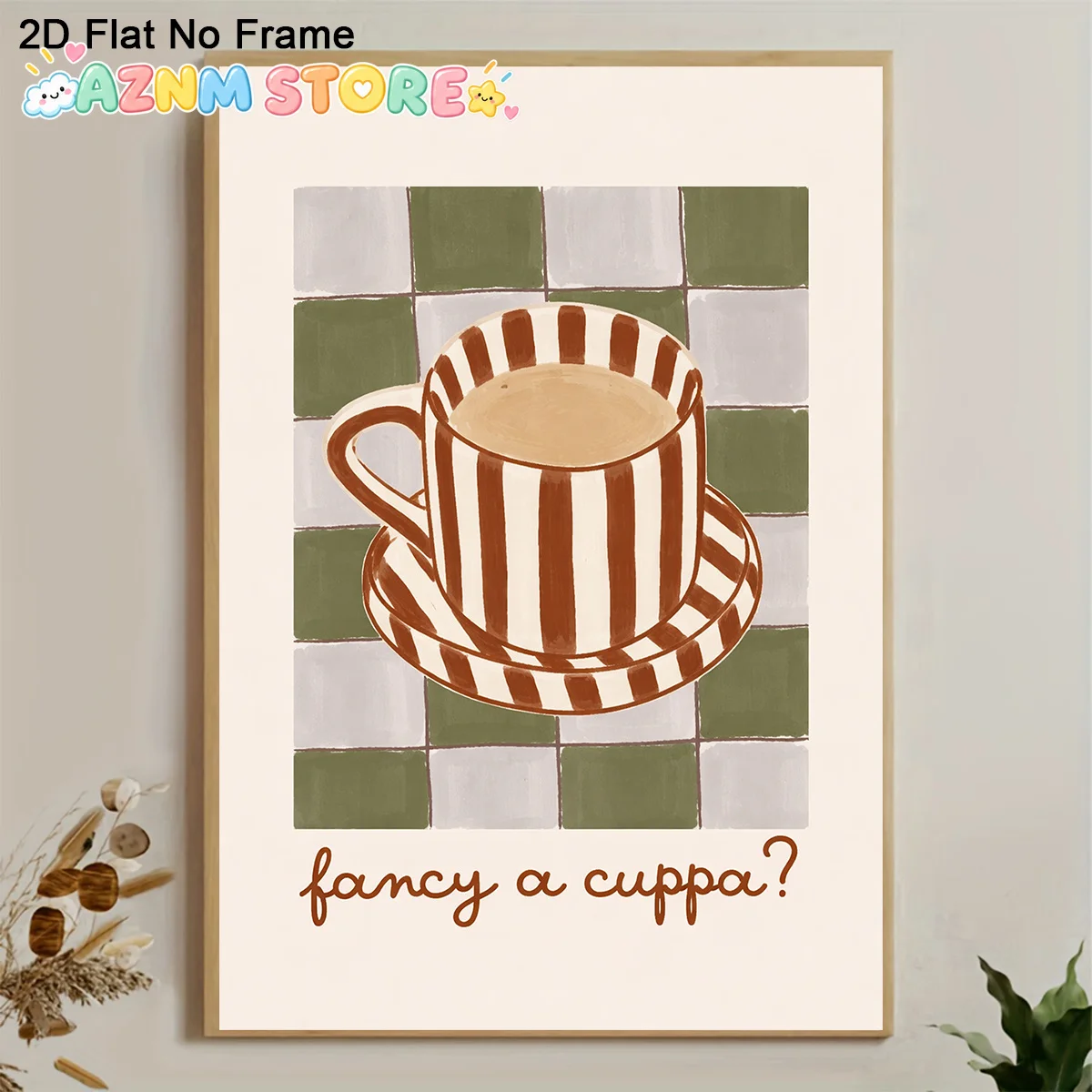 2D Flat, 2D Flat, Frameless 2D Canvas Poster Featuring an Adorable Coffee Cup And Saucer with The Phrase 'Fancy a Cuppa?' Ide