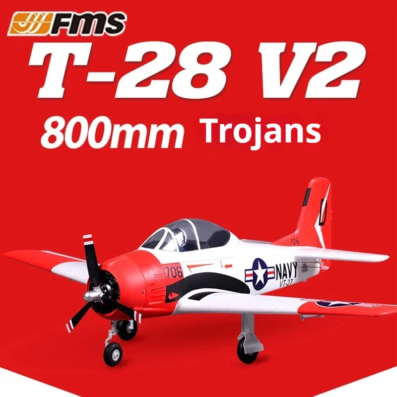 

FMS 800 мм T-28 V2 Новый модернизированный самолет с управлением изображением Ruifei, реальная модель, электронный пульт дистанционного управления, модель самолета