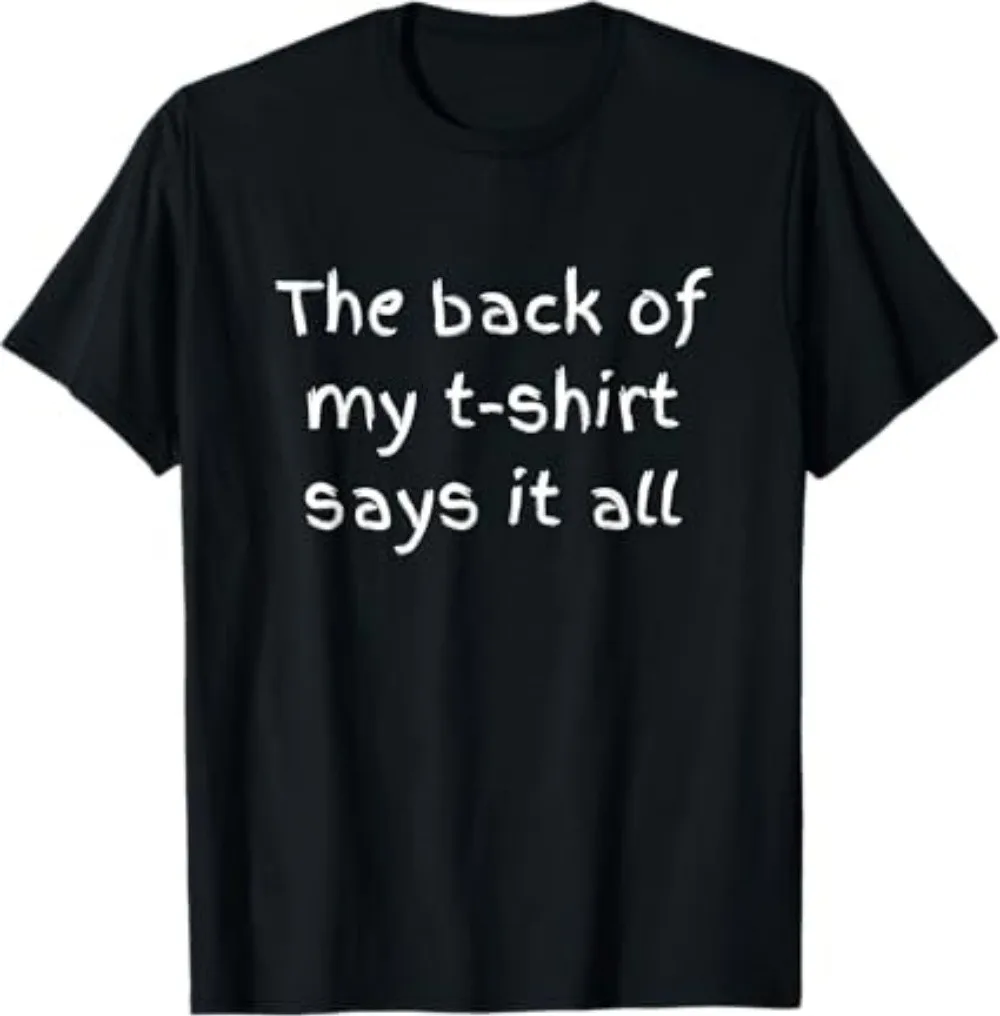 

Funny Teen Sarcasm Quote T-Shirt for Casual Wear