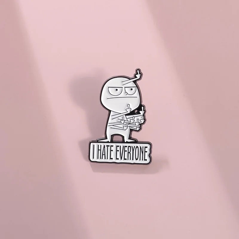 I Hate Everyone Brooch Enamel Pins Funny Creative Character Brooches for Backpack Lapel Badge Fashion Jewelry Gift Wholesale