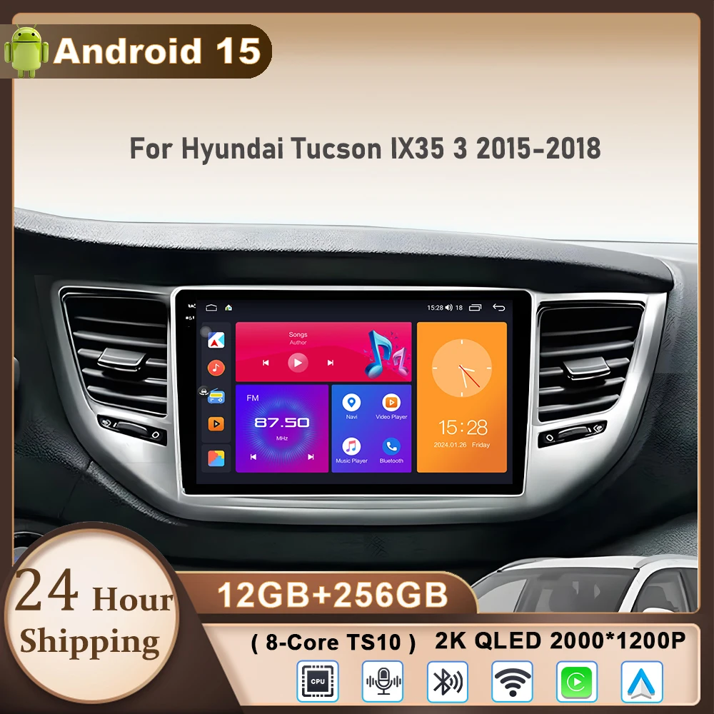 

Android 15 Car Radio For Hyundai Tucson 3 2015 - 2018 Multimedia Video Player Navigation GPS 4G Stereo Wireless Carplay WIFI BT