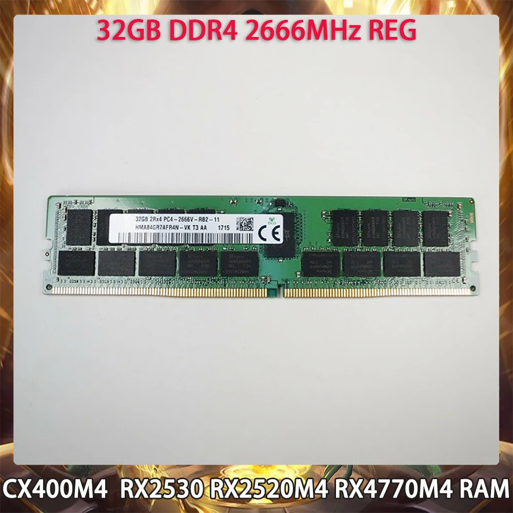 CX400M4  RX2530 RX2520M4 RX4770M4 RAM 32GB DDR4 2666MHz REG 2RX4 For SK Hynix Memory