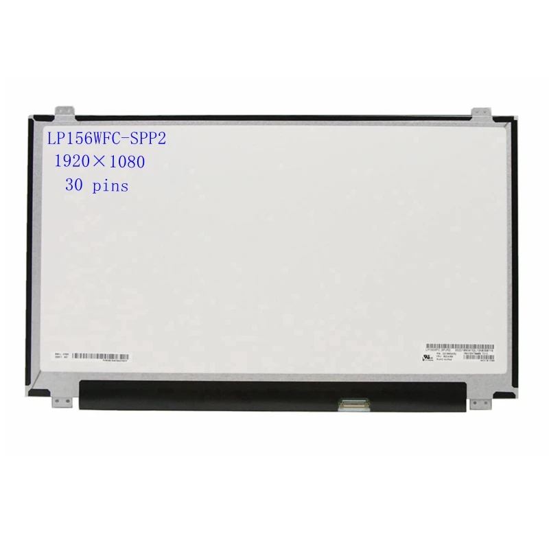 

15.6'' LCD Display Screen Matrix IPS Panel 30 Pins LP156WFC-SPP2 LP156WFC-SPP1 LP156WF6-SPK6 FHD 1920X1080