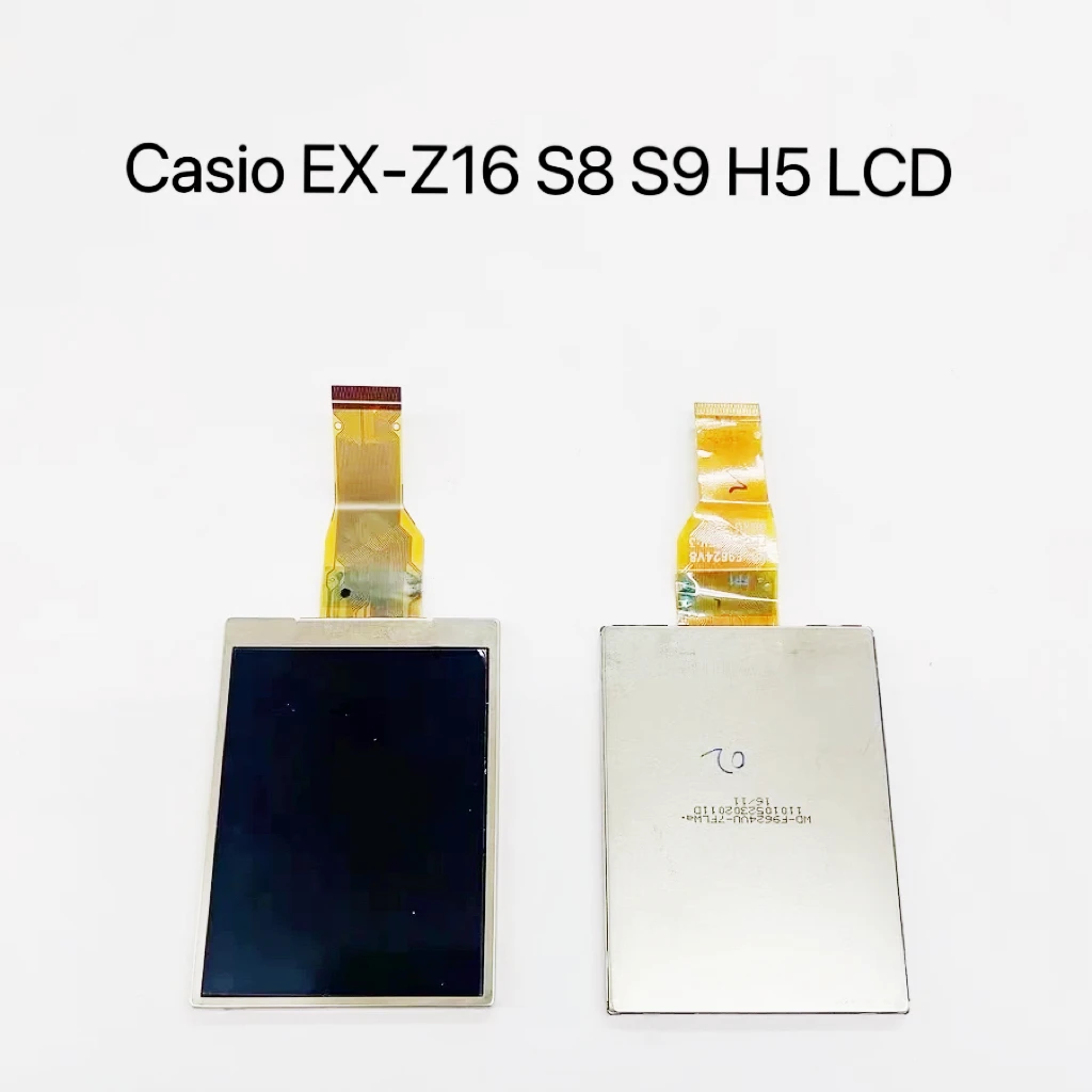 1PC per schermo LCD Casio EX-Z16 S8 S9 H5 con accessori per la riparazione della retroilluminazione
