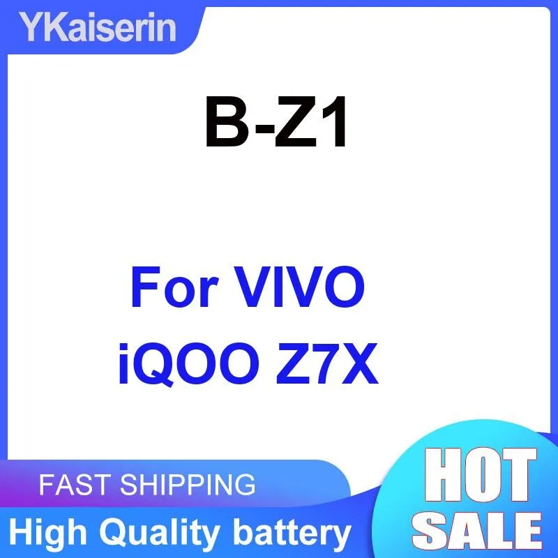 B-Z1 High Performance Robust 6000Mah For Vivo Iqoo Z7X Mobile Phone Battery