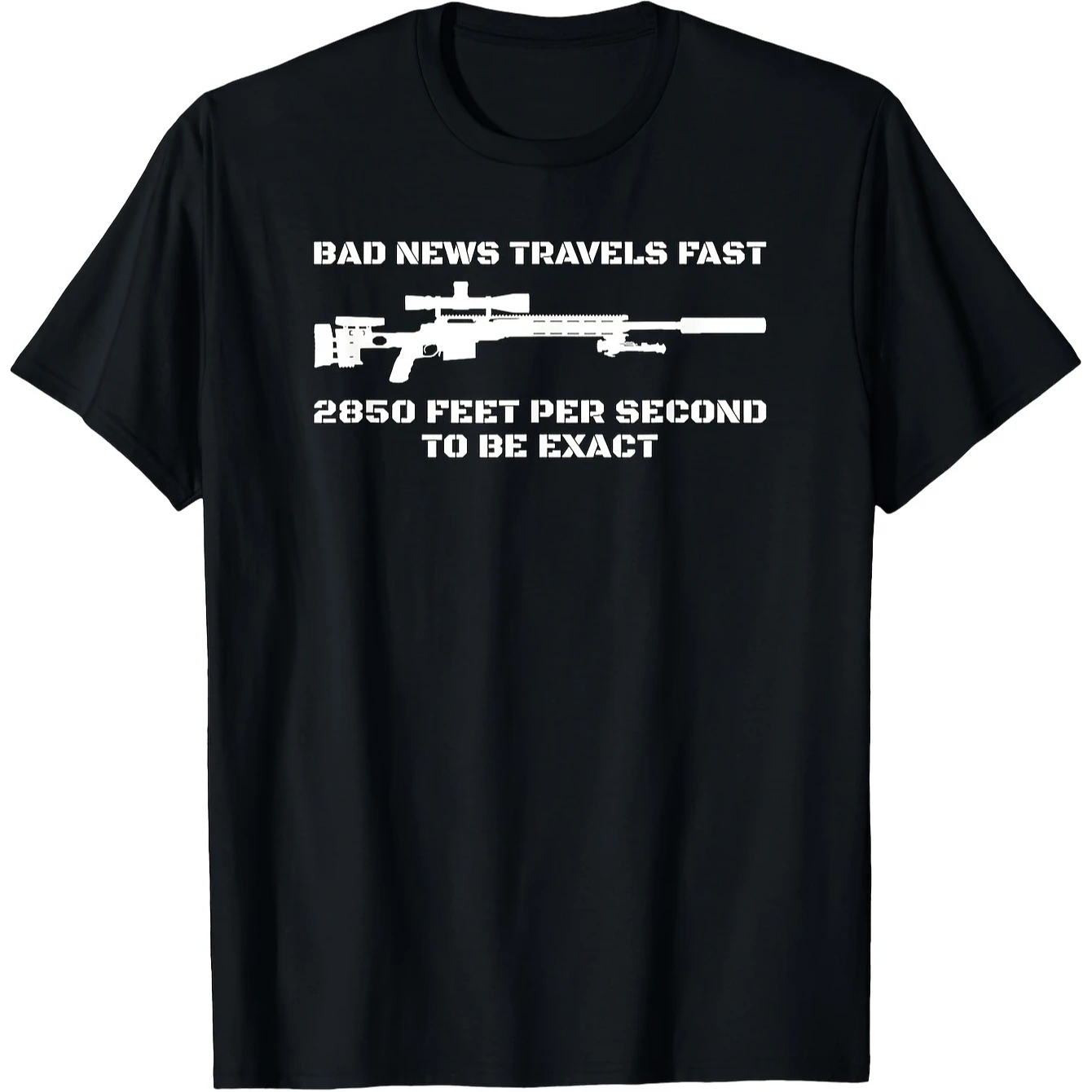 Funny Sniper Rifle Joke Military Humor T-Shirt 100% Cotton O-Neck Short Sleeve Summer Casual Mens T-shirt Streetwear