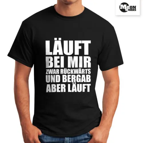 Herren T-Shirt - Läuft bei mir zwar rückwärts und bergab aber läuft - Comfort