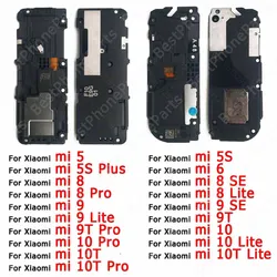 Loudspeaker For Xiaomi Mi 10T Pro 10 Lite 5G 9 SE 8 Explorer 6 5 5S Plus Loud Speaker Buzzer Ringer Sound Module Parts