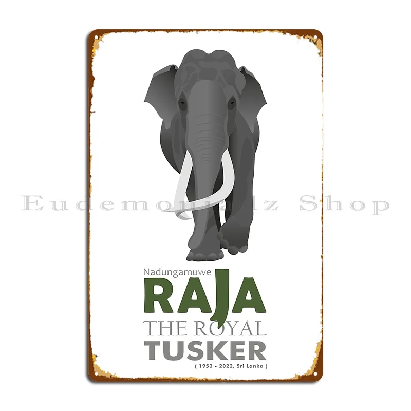 Raja The Royal Tusker Metal Plaque Poster Cinema Painting Wall Mural Designer Designing Tin Sign Poster