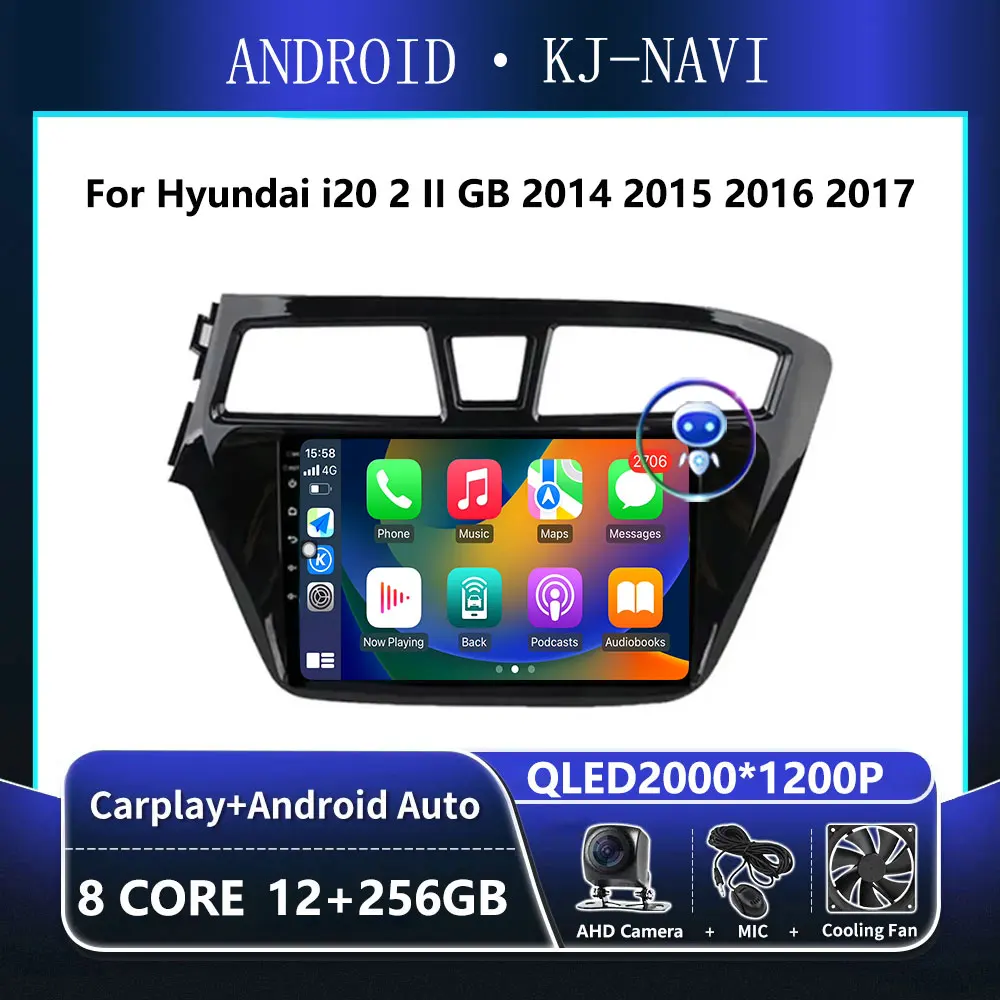 

Android 14 Carplay For Hyundai i20 2 II GB 2014 - 2017 Audio Stereo Car Radio Multimedia Player GPS Navigation 2 din 4G WIFI DSP