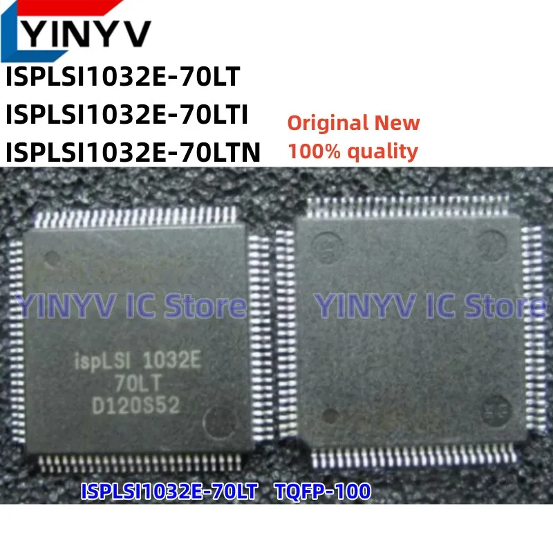 5Pcs ISPLSI1032E-70LT ISPLSI1032E-70LTN ISPLSI1032E-70LTI ISPLSI1032E ISPLSI 1032E TQFP-100 igh-Density Programmable Logic  New