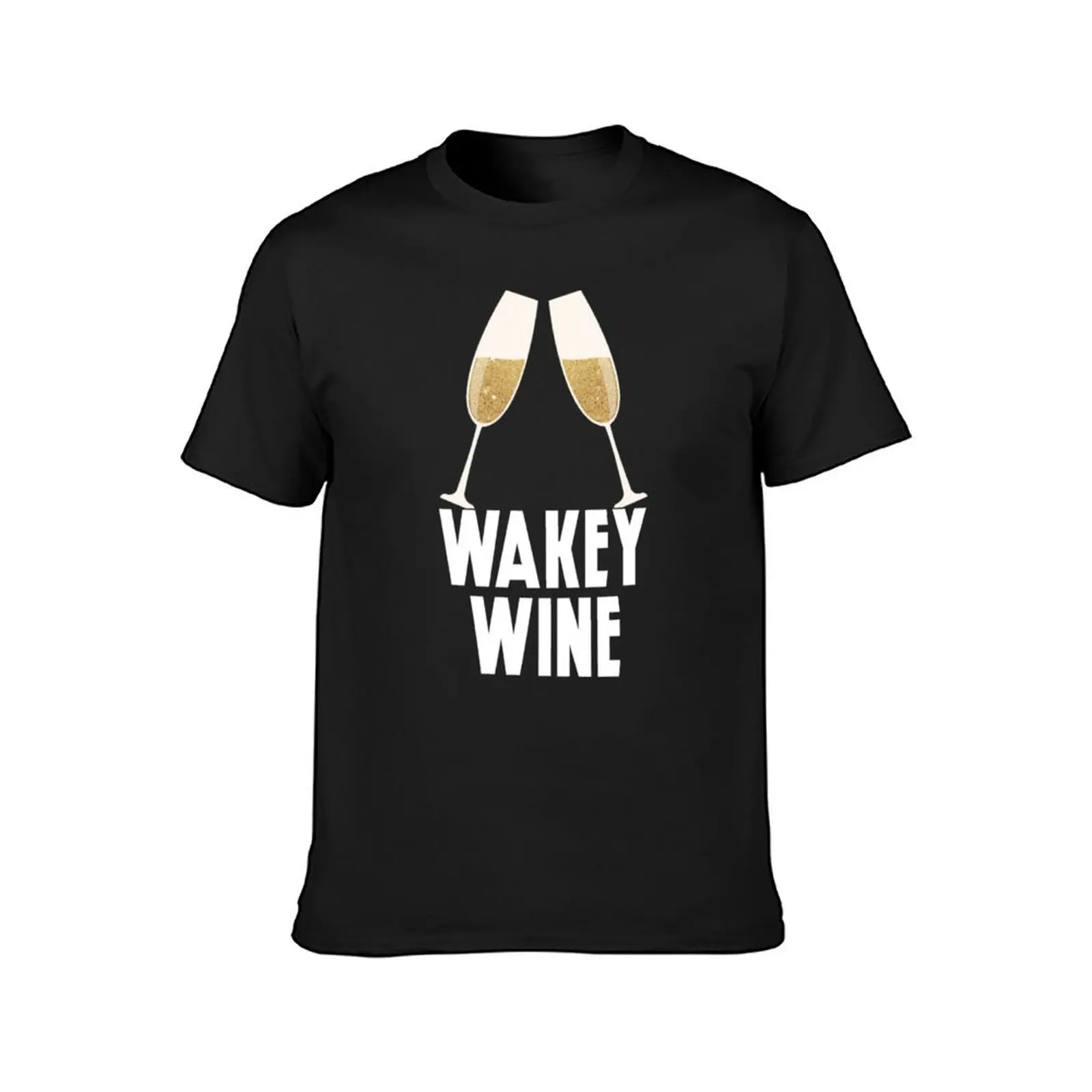 Wakey wines- Toast glass T-Shirt shirts graphic tees plus sizes oversizeds vintage mens white t shirts