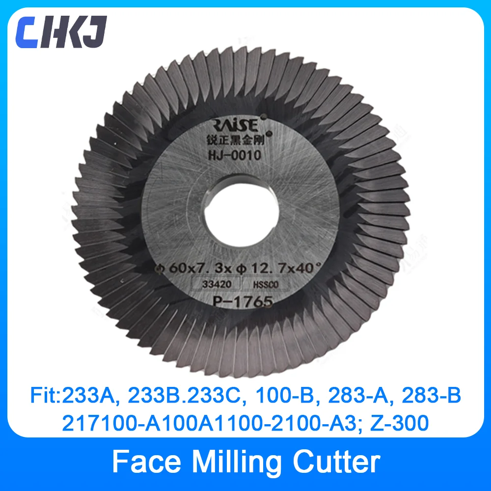 

CHKJ Raise HJ0010 HSS Face Milling Cutter φ60x7.3xφ12.7 For Horizontal Key Cutting Machine 233A 233B 233C 100-B 283-A 283-B