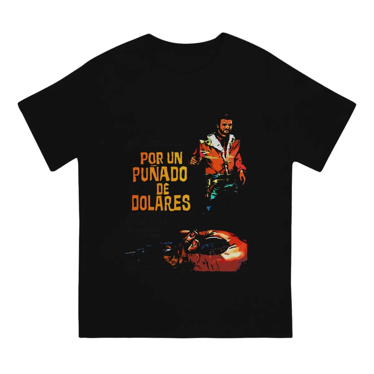 Dolares Tuco Benedicto Pacifico Juan Men TShirt The Good The Bad and The Ugly Film Crewneck Short Sleeve Polyester T Shirt