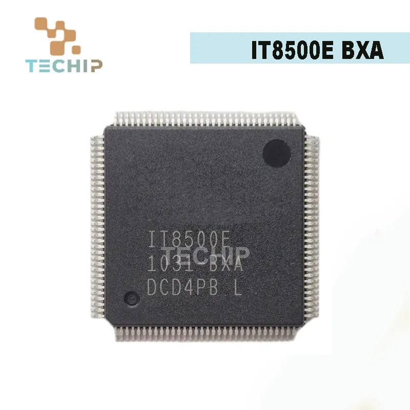 100% New IT8500E AXS AXT BXA BXS AXO AX0 LQFP-128 IC Chipset