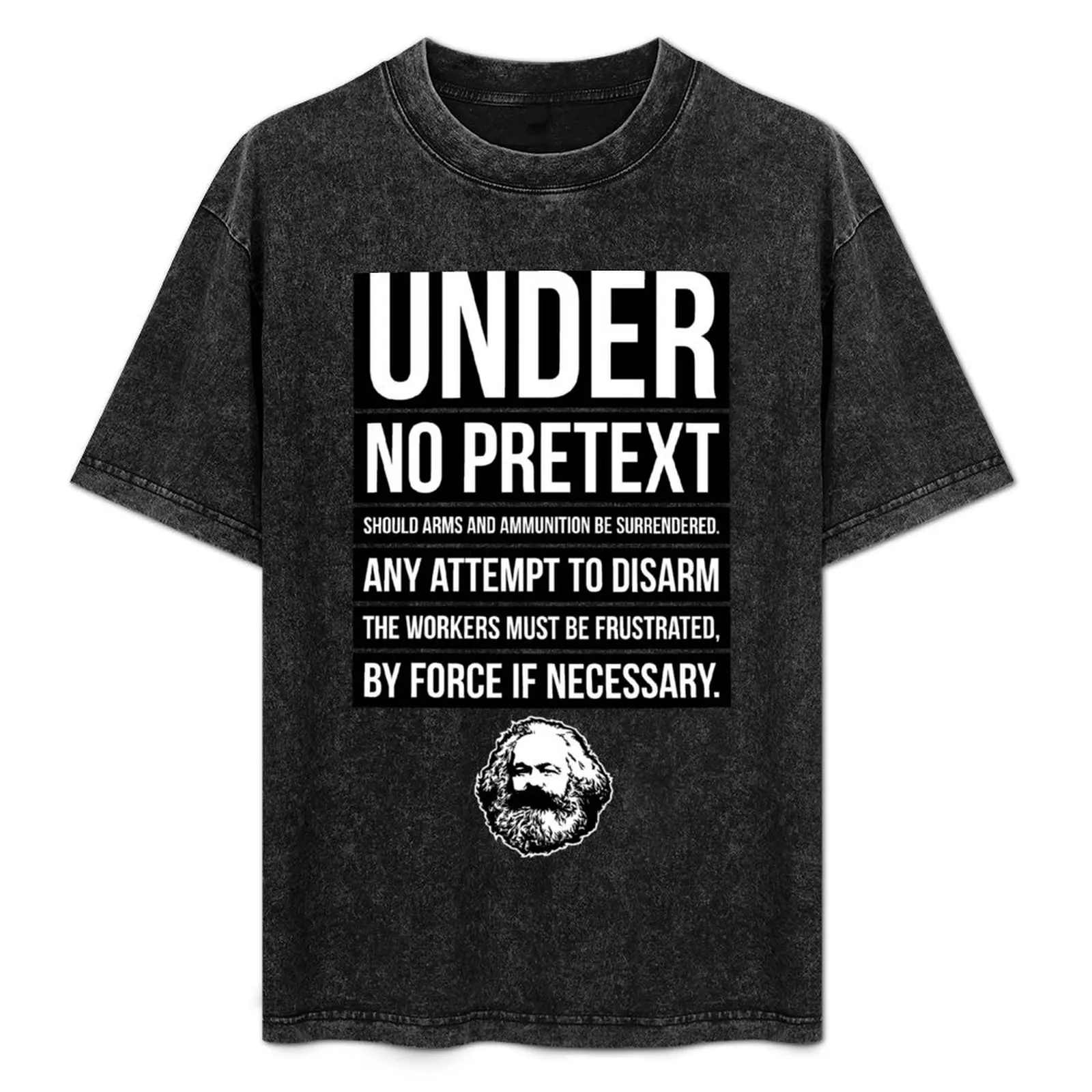 

Under no pretext T-Shirt Comfortable Workout Short Sleeve Shirt