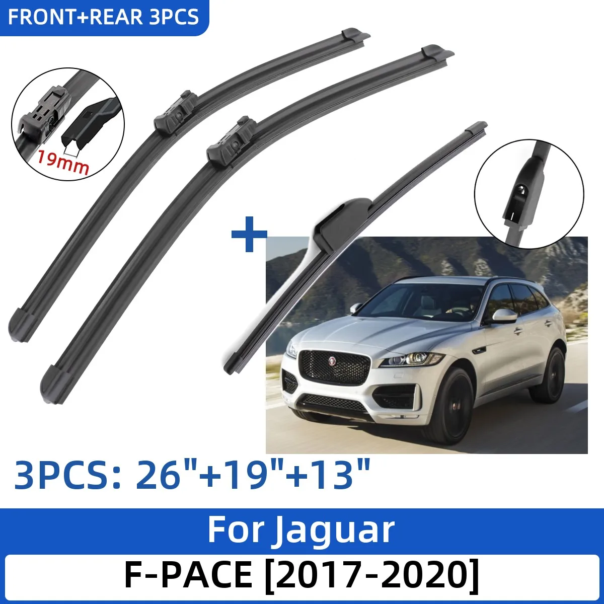 

For Jaguar F-PACE 2017-2020 26"+19"+13" Front Rear Wiper Blades Windshield Windscreen Window Cutter Accessories 2018 2019 2020