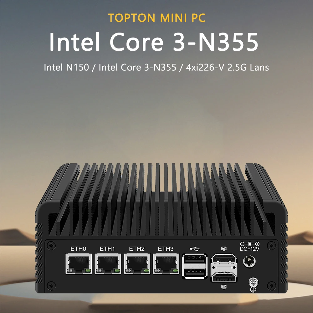 Topton New Solid Firewall PC Computer Intel Core i3 N355 N150 4xi226-V 2.5G DDR5 Type-C 2*NVMe 2*SATA Fanless Mini PC PVE Server