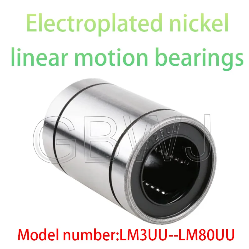 1Pcs Linear Motion Bearing And Electroplated Nickel Linear Bearings Anti-Rust LM3 4 5 6 8 10 16 20 25 30 35 40 50 60UU Sliding