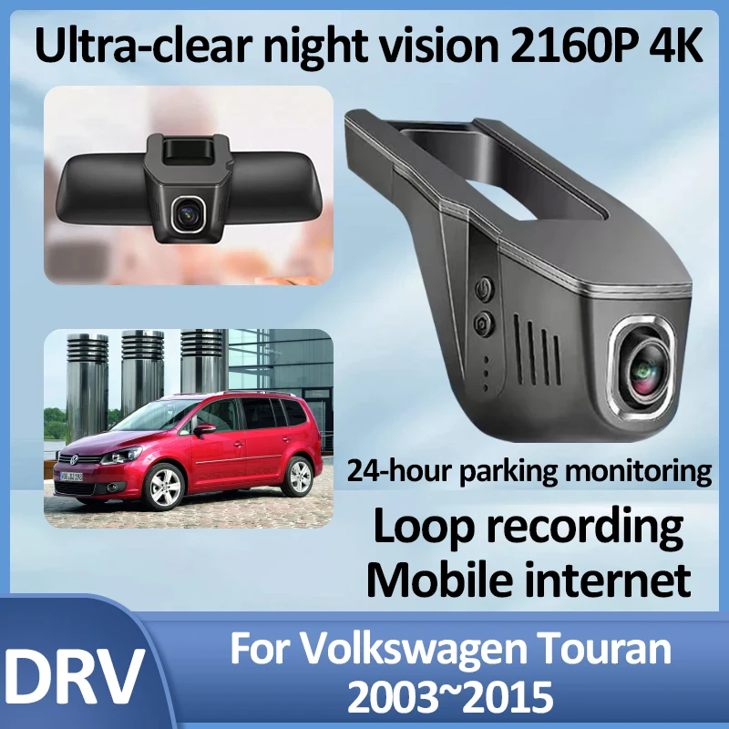 

Car Dash For Volkswagen VW Touran MK1 1T 2003~2015 2003 2010 Car Camera 4K HD Wide Hight Vision Angle Plug And Play Accessories