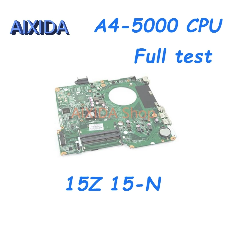 

AIXIDA 734826-501 734826-001 DA0U93MB6D0 Main Board For HP Pavilion 15 15Z 15-N Laptop Motherboard A4-5000 CPU Full tested