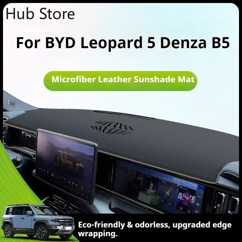 For BYD Leopard 5 Denza B5 Fangchengbao Car Dashboard Sunshade Mat Anti Glare Sun Protection Interior Decoration Modification