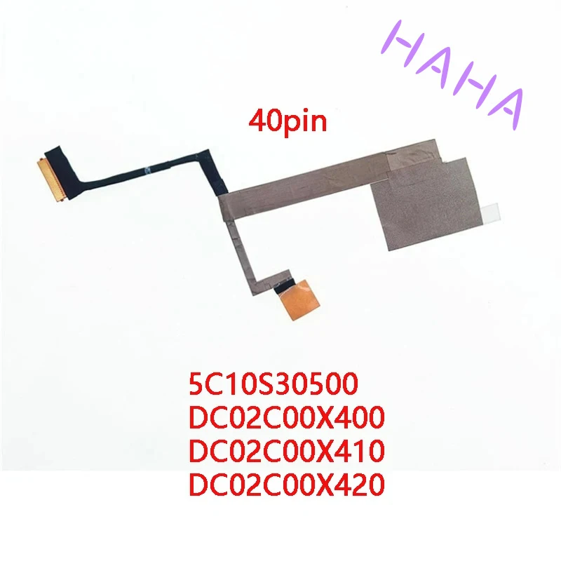 New Genuine Laptop LCD EDP Cable for LENOVO Yoga 7 14ARB7 82QF Yoga 7 14IAL7 HYG70 OLED 5C10S30500 DC02C00X400 DC02C00X410 X420