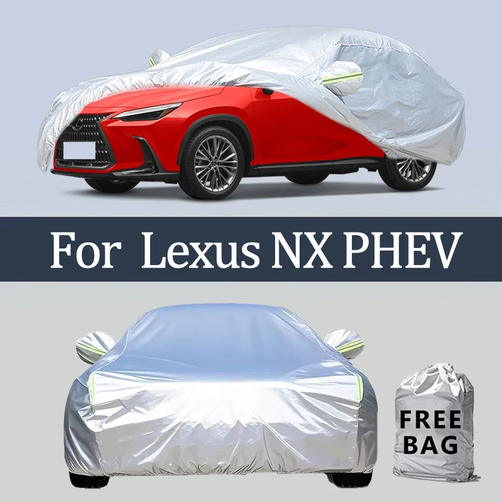 

For Lexus NX PHEV Car Cover Outdoor Protection Covers Snow Sunshade Waterproof Dustproof Exterior UV Car Accessories