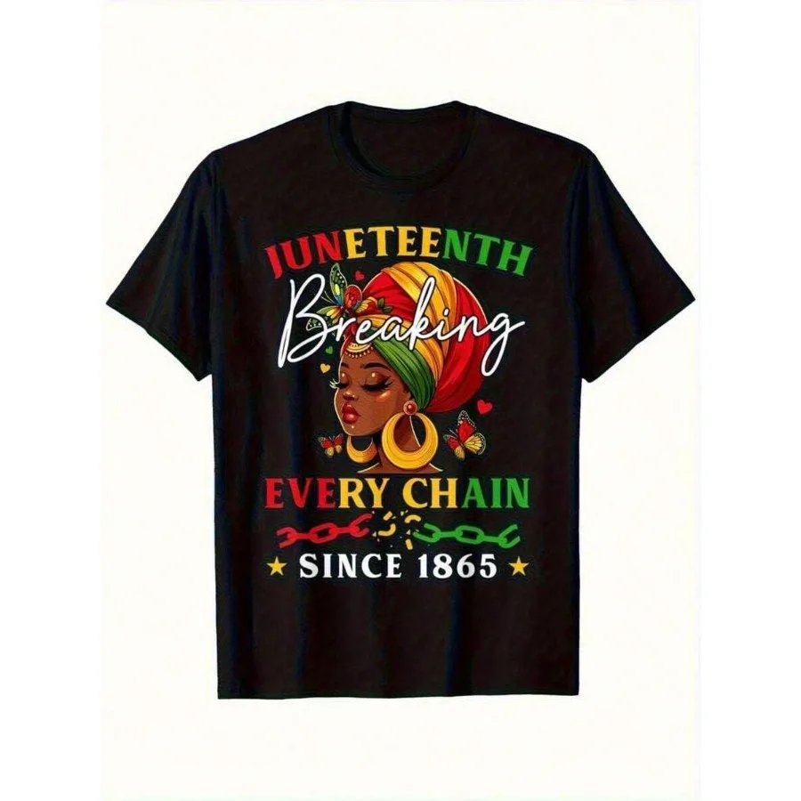 

【New Arrival】Juneteenth Breaking Every Chain Since 1865 Print Black Casual T-Shirt
