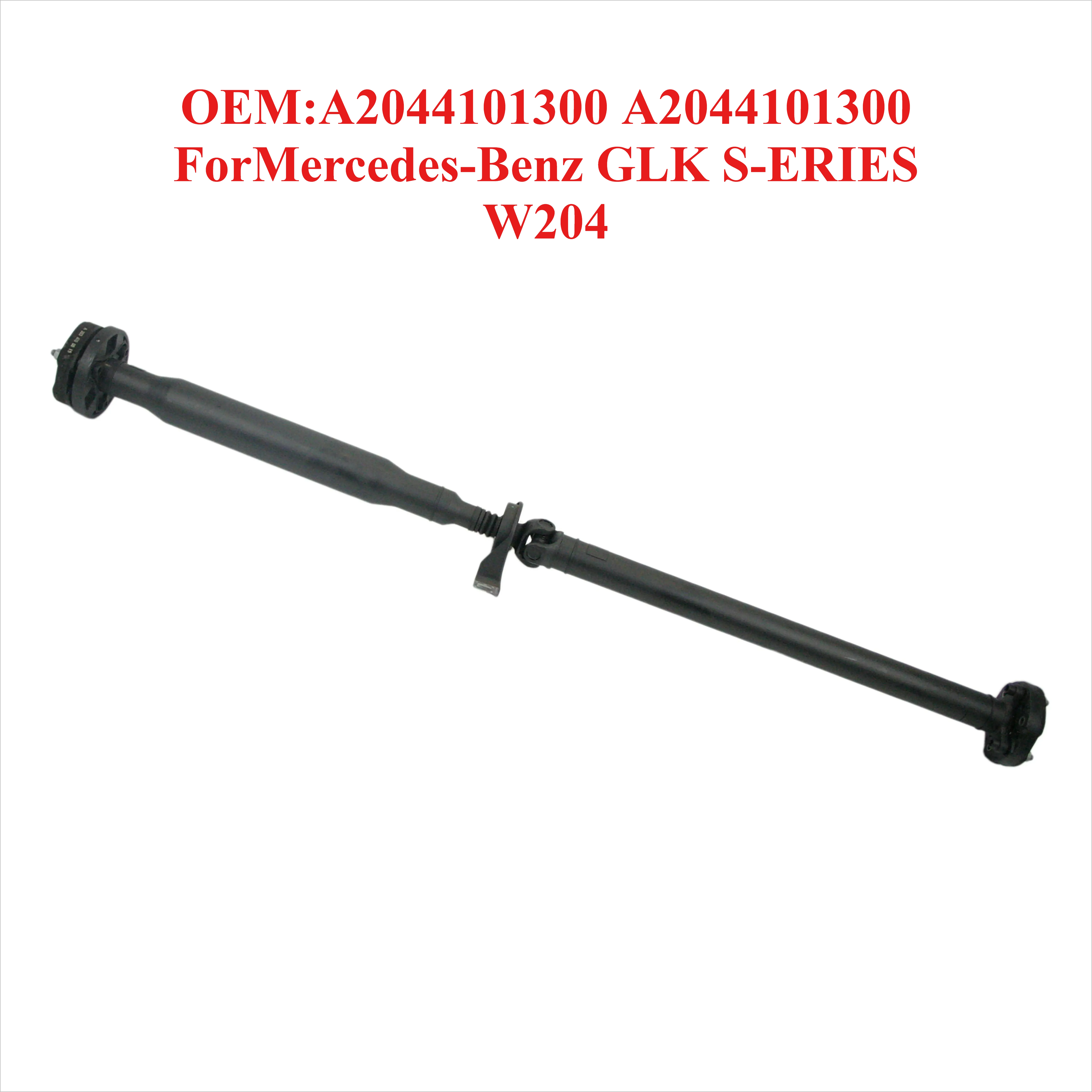 

High Cost-effective Drive Shaft OEM:A2044101300 A2044101300,forMercedes-Benz GLK S-ERIES W204