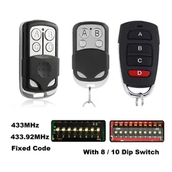 For 8 / 10 DIP Switch 433MHz Remote Control Duplicator Garage Door Opener 433.92MHz Fixed Code Clone Multi Brand Gate Controller