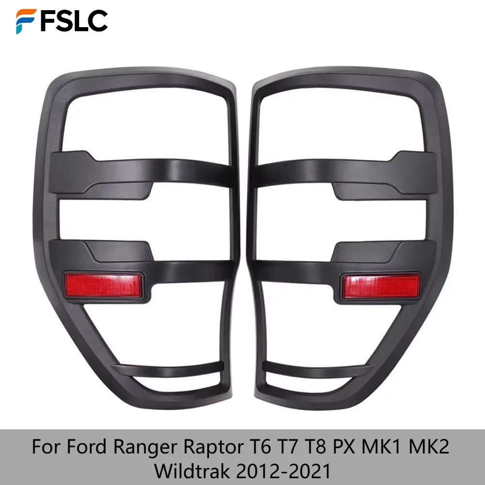 

Car Upgrade For Ford Ranger Raptor T6 T7 T8 PX MK1 MK2 Wildtrak 2012-2021 Matte Black Tail Light Covers Rear Lamp Trim Frame