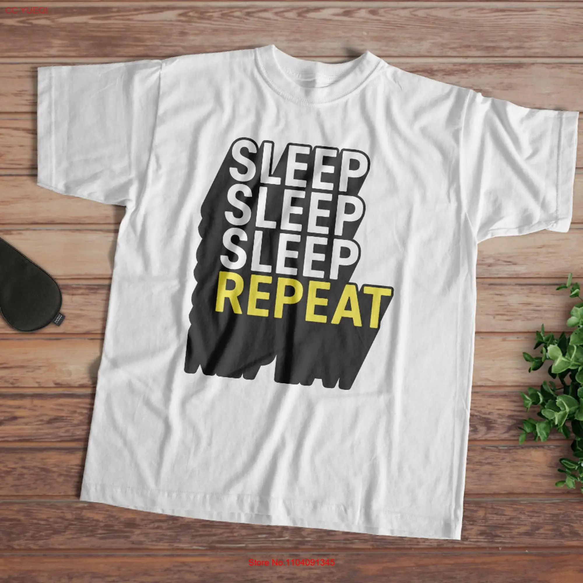 Sleep Repeat T Shirt Sleepyhead Love Sleeping Nap Sleeper Funny GifT Naptime Dreamer long or short sleeves