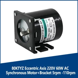 80KTYZ Eccentric Axis 220V 60W AC Synchronous Motor+Bracket 5rpm -110rpm Micro Motor Low Speed Permanent Magnet Motor