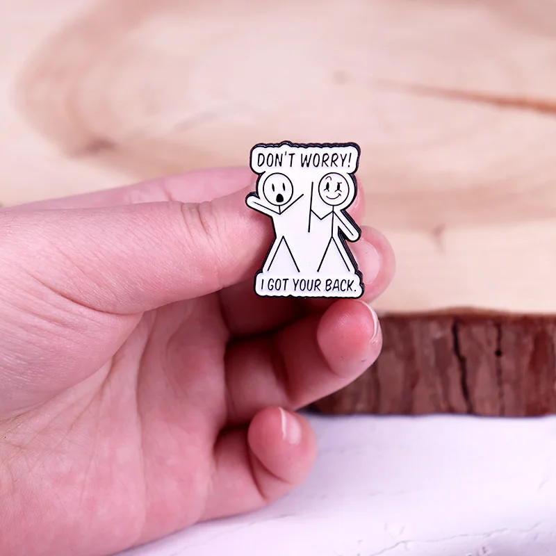 دبوس طية صدر المينا لحقيبة الظهر ، لا تقلق حصلت على ظهرك ، مضحك السخرية ، قبعة التبعي