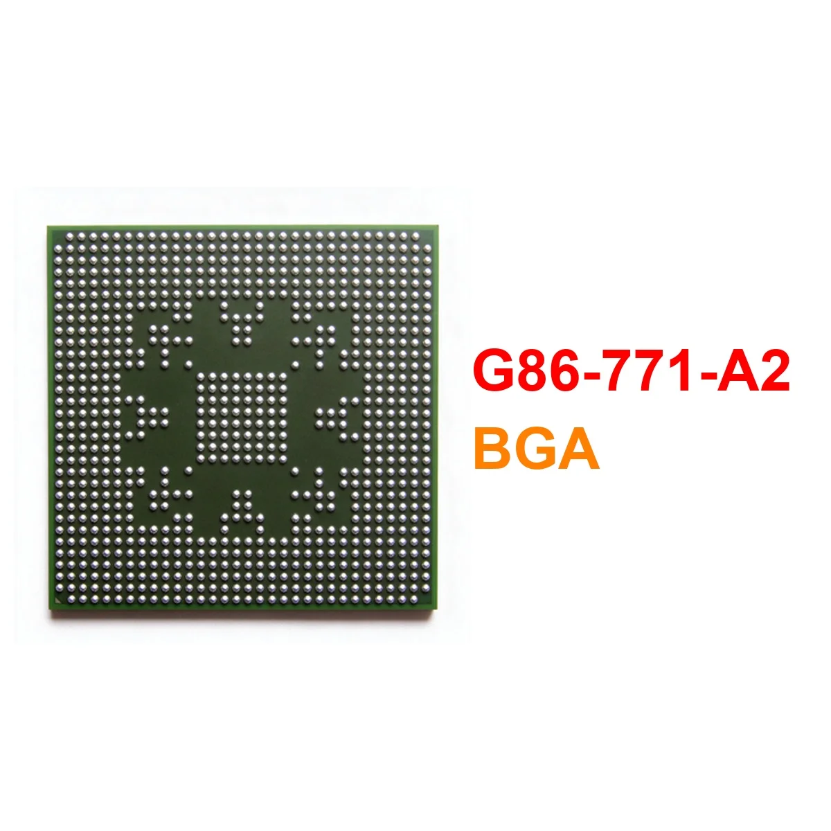  test very good product G86-771-A2 G86 771 A2 bga chip reball with balls IC chips