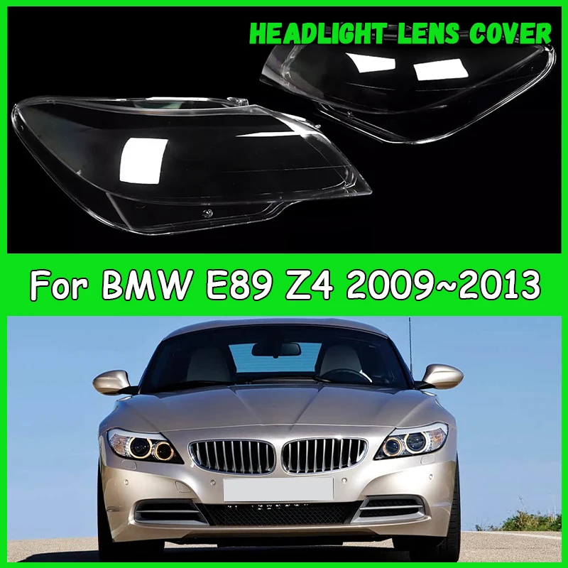 

Для BMW E89 Z4 2009-2013 автомобильные фары, крышка объектива, абажур, пылезащитный чехол для фар, автомобильные аксессуары, автозапчасти