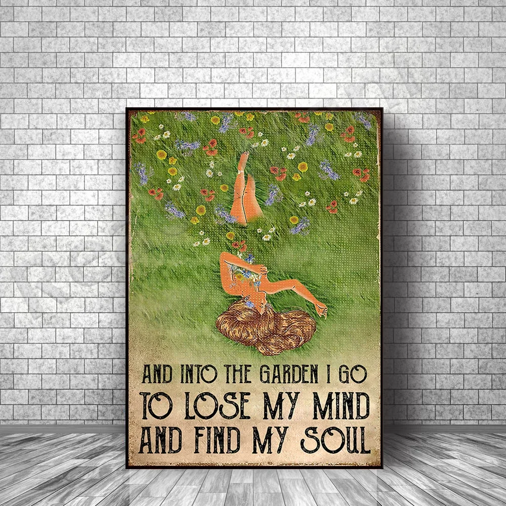 Into the Garden I Go Lose My Mind and Find My Soul Poster, Gardening Vintage Poster, Girl Gardening Poster, Plant Lover Poster