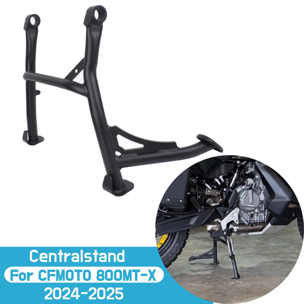 For CFMOTO 800MT-X 800MT X 2024 2025 2026 800MTX 800 MTX Kickstand Foot Center Stand Support Centerstand Motorcycle Accessories