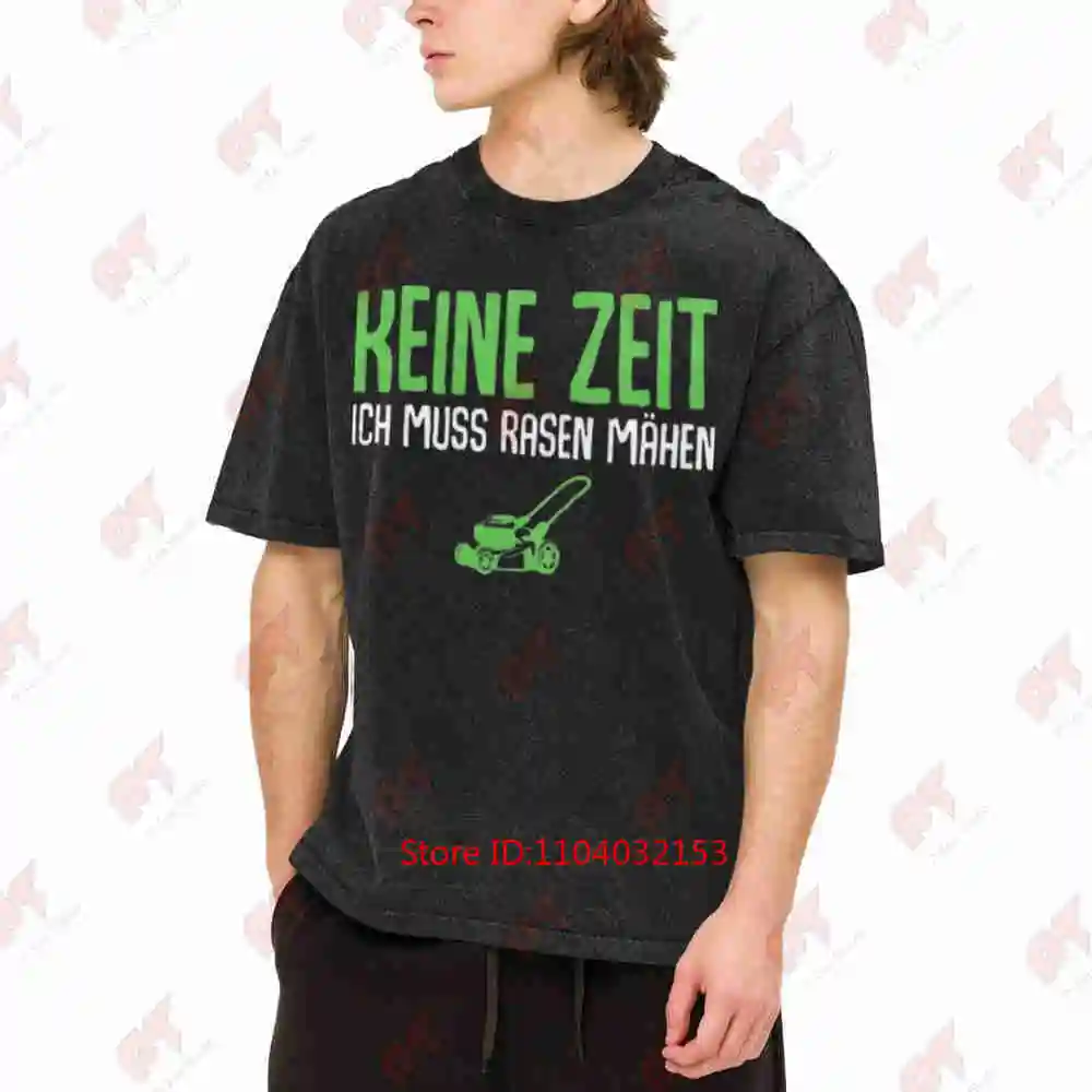 Lawn Mower Pattern Mowing The Lawn Is My Hobby German Gardening Slogan Vintage Washed Tee Pure Cotton T-Shirt