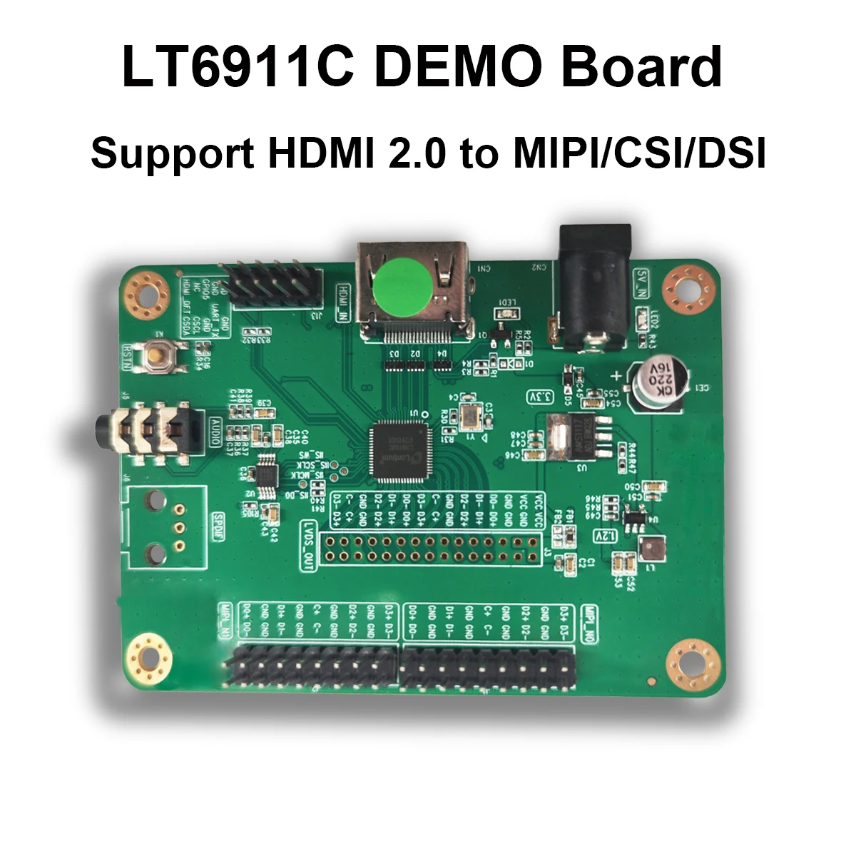 

LT6911C (Demo Board)-HDMI 2.0 Receiver to MIPI/LVDS Audio and video conversion resolution 4k@30Hz