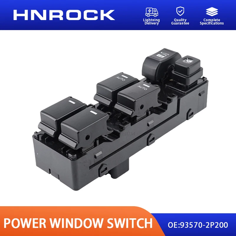 NEW HNROCK 93570-2P200 glass window regulator suitable for Kia car switch electric window master control switch button