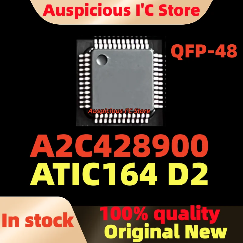 

（5-10pcs）Brand new A2C428900 ATIC164 D2 ATIC164-D2 QFP-48
