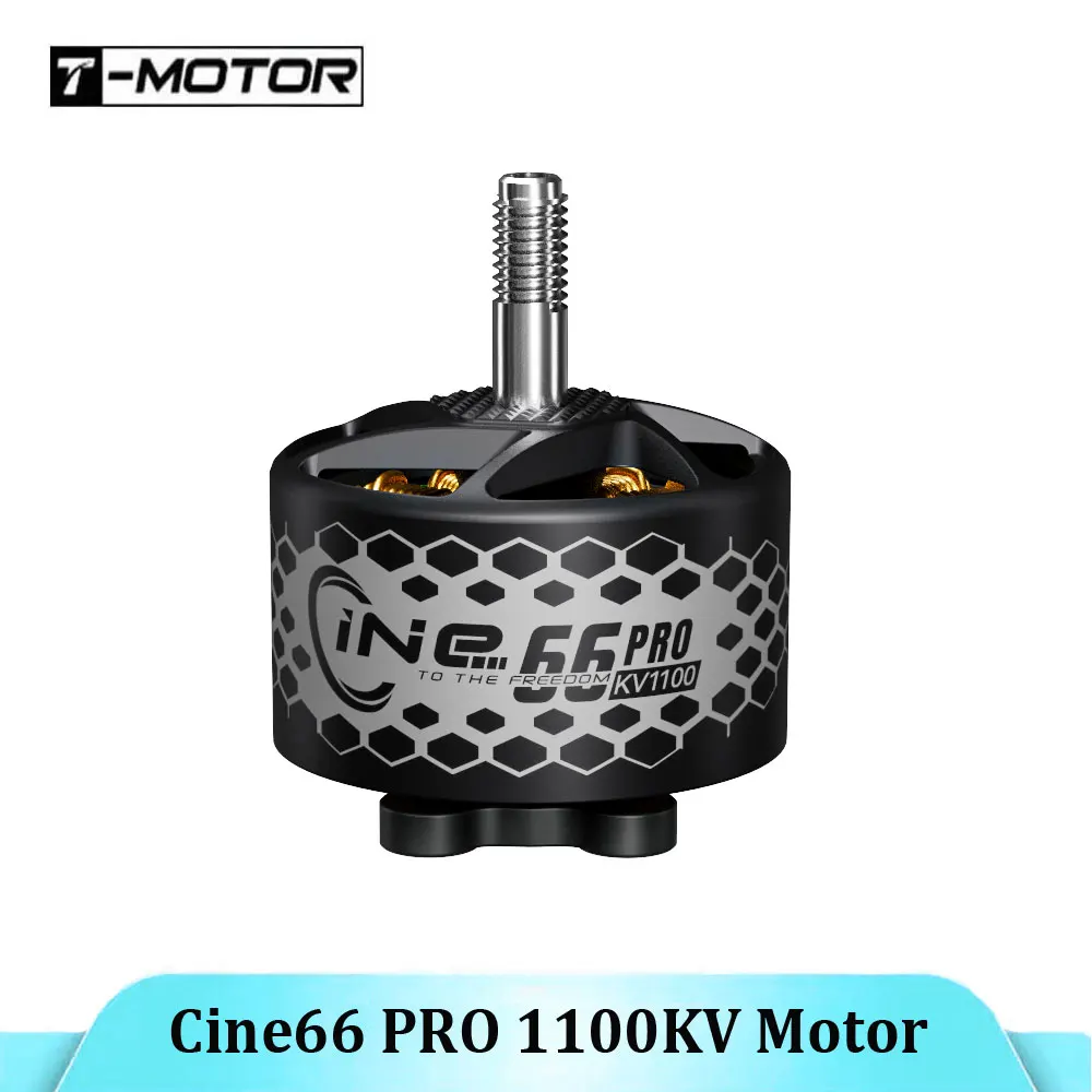 

T-MOTORHOBBY Cine66 PRO 1100KV Motor for RC FPV Freestyle Drones