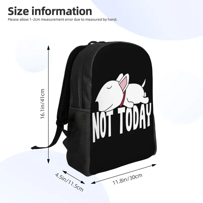 Lazy Not Today Bull Terrier Funny Dog Laptop Backpack Men Women Fashion Bookbag for College School Student Puppy Pet Bags